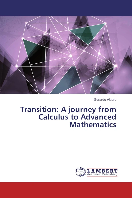 Transition: A journey from Calculus to Advanced Mathematics - Image 1