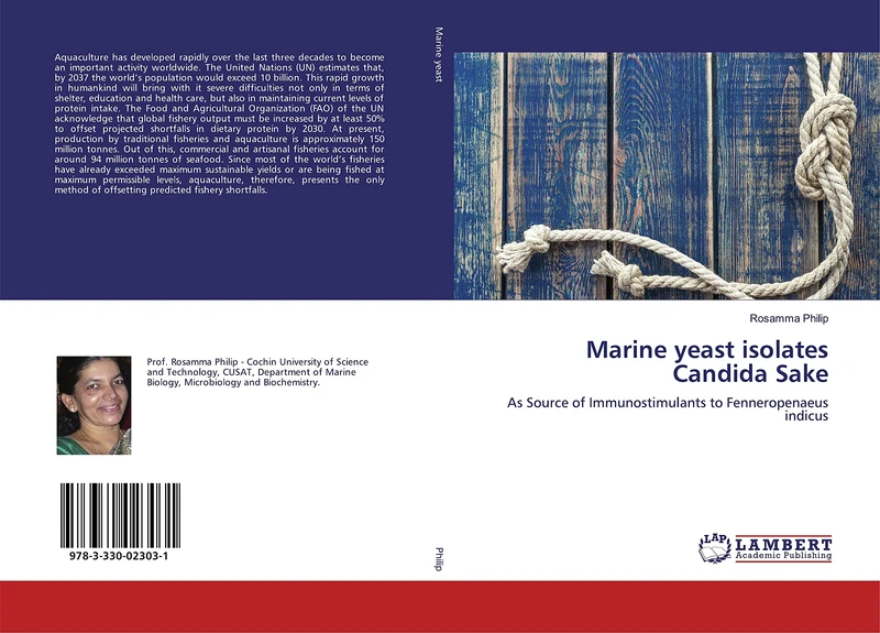 Marine yeast isolates Candida Sake: As Source of Immunostimulants to Fenneropenaeus indicus