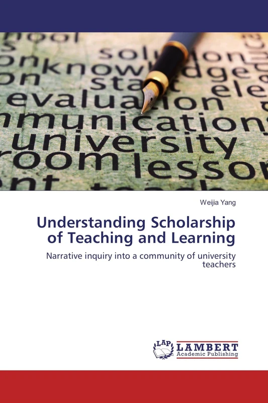 Understanding Scholarship of Teaching and Learning: Narrative inquiry into a community of university teachers