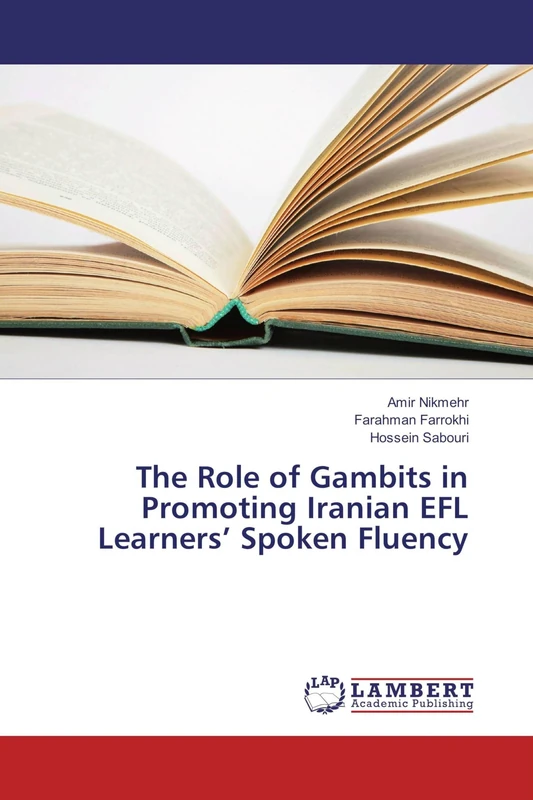 The Role of Gambits in Promoting Iranian EFL Learners’ Spoken Fluency - Image 1