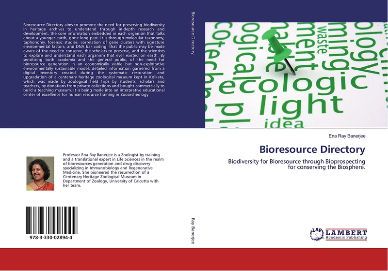 Bioresource Directory: Biodiversity for Bioresource through Bioprospecting for conserving the Biosphere.