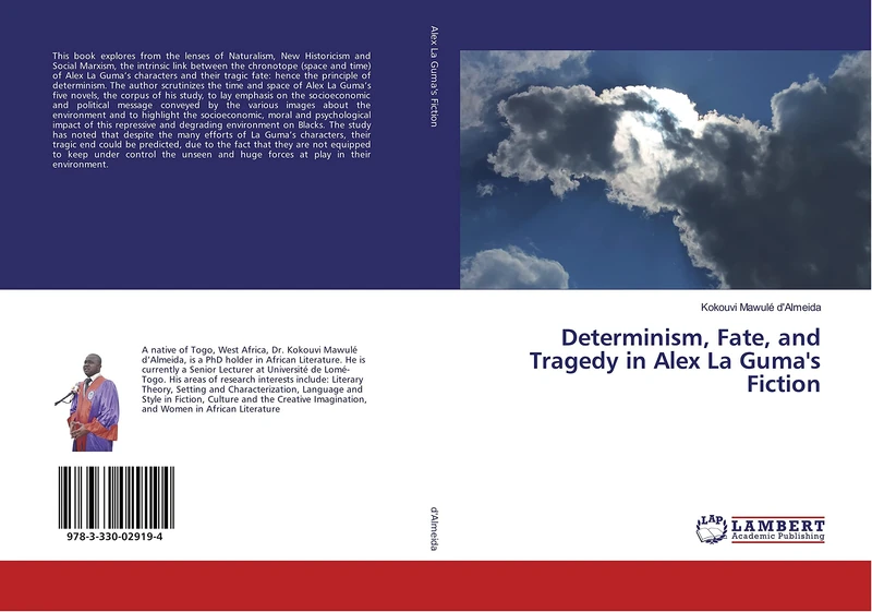 Determinism, Fate, and Tragedy in Alex La Guma's Fiction - Image 1