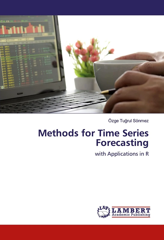 Methods for Time Series Forecasting: with Applications in R