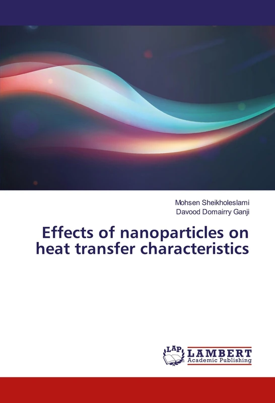 Effects of nanoparticles on heat transfer characteristics