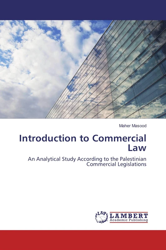 Introduction to Commercial Law: An Analytical Study According to the Palestinian Commercial Legislations - Image 1