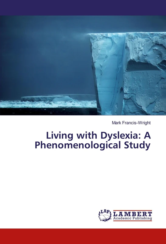 Living with Dyslexia: A Phenomenological Study - Image 1