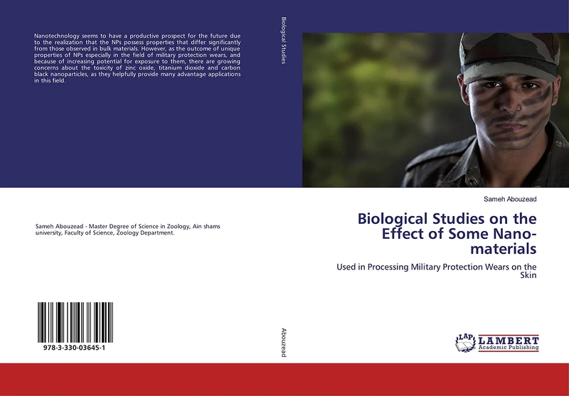 Biological Studies on the Effect of Some Nano-materials: Used in Processing Military Protection Wears on the Skin