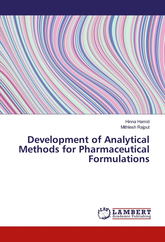 Development of Analytical Methods for Pharmaceutical Formulations