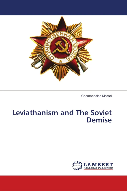 Leviathanism and The Soviet Demise
