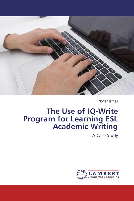 The Use of IQ-Write Program for Learning ESL Academic Writing: A Case Study