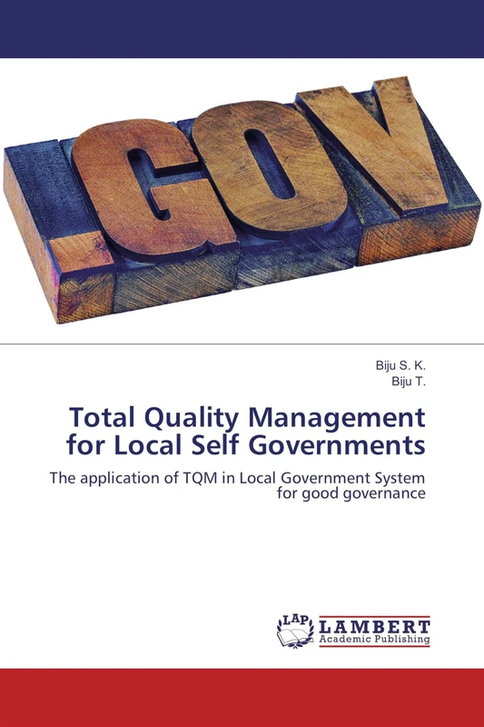 Total Quality Management for Local Self Governments: The application of TQM in Local Government System for good governance - Image 1