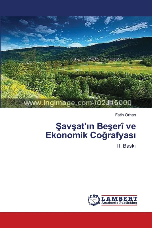 Şavşat'ın Beşerî ve Ekonomik Coğrafyası: II. Baskı - Image 1