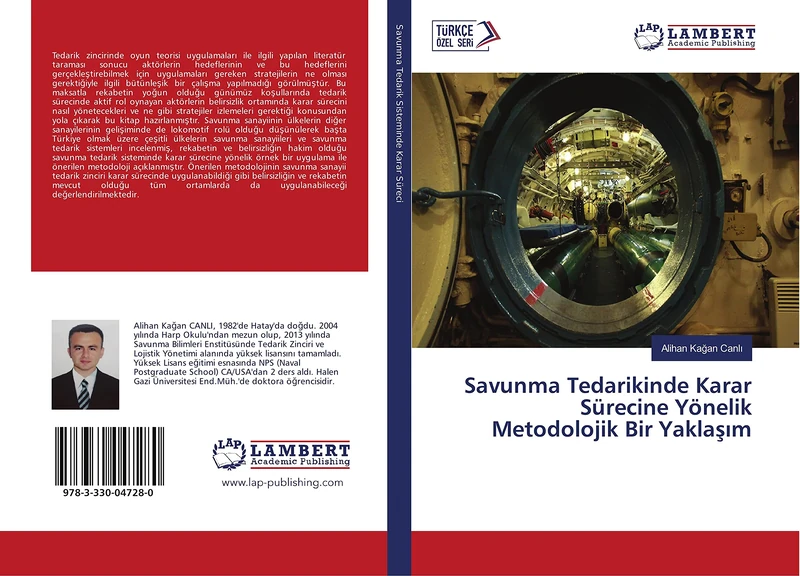 Savunma Tedarikinde Karar Sürecine Yönelik Metodolojik Bir Yaklaşım
