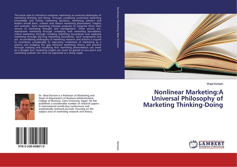 Nonlinear Marketing:A Universal Philosophy of Marketing Thinking-Doing