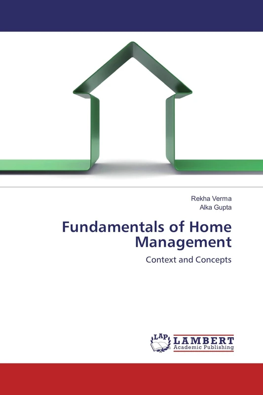 Fundamentals of Home Management: Context and Concepts