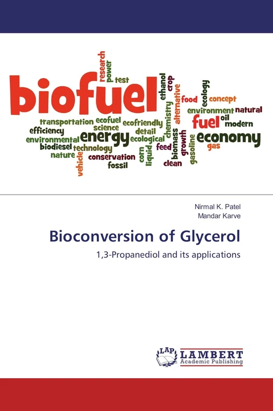 Bioconversion of Glycerol: 1,3-Propanediol and its applications