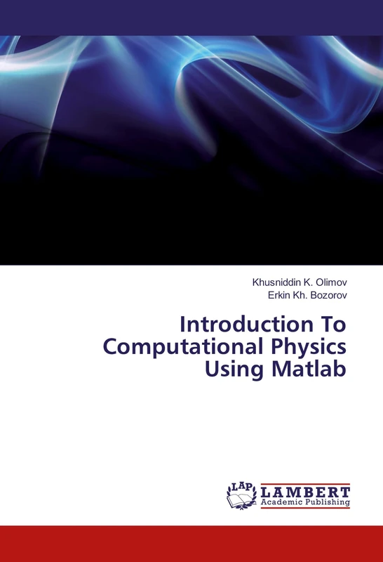 Introduction To Computational Physics Using Matlab
