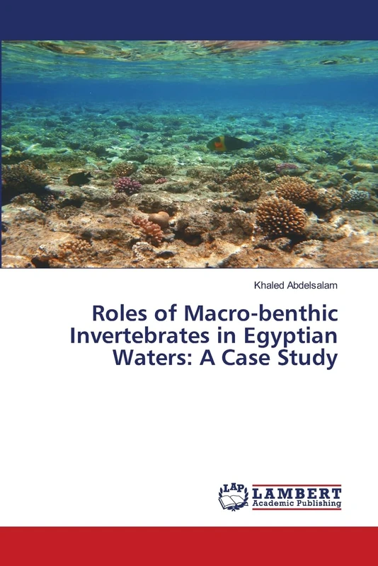 Roles of Macro-benthic Invertebrates in Egyptian Waters: A Case Study