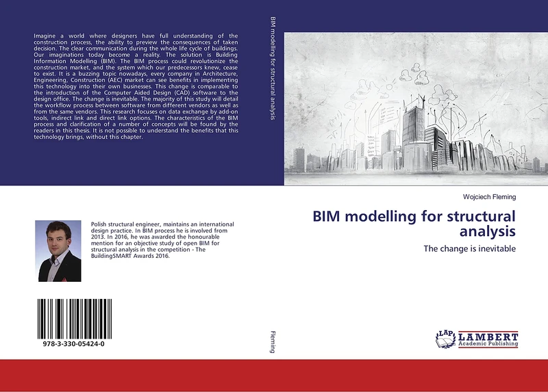 BIM modelling for structural analysis: The change is inevitable
