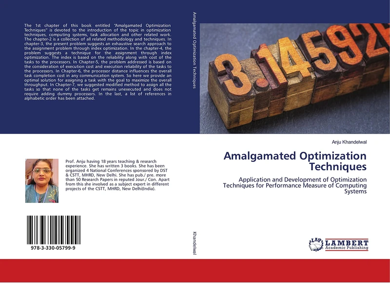 Amalgamated Optimization Techniques: Application and Development of Optimization Techniques for Performance Measure of Computing Systems