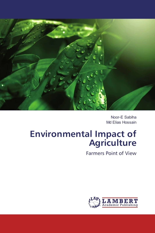 Environmental Impact of Agriculture: Farmers Point of View - Image 1