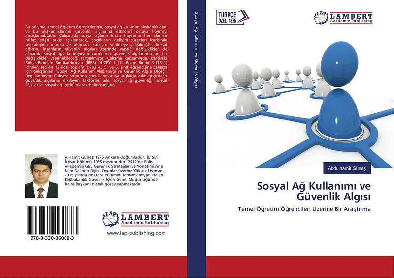 Sosyal Ağ Kullanımı ve Güvenlik Algısı: Temel Öğretim Öğrencileri Üzerine Bir Araştırma: Temel ֿretim ֿrencileri Üzerine Bir Ara¿t¿rma