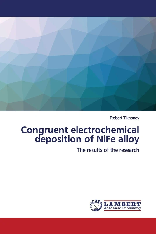 Congruent electrochemical deposition of NiFe alloy: The results of the research
