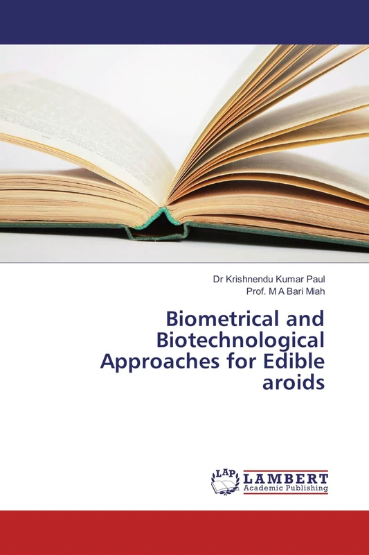Biometrical and Biotechnological Approaches for Edible aroids