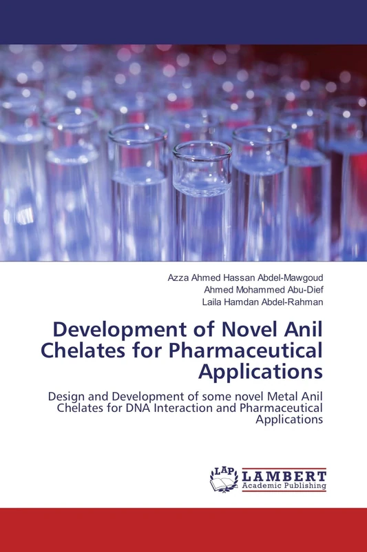 Development of Novel Anil Chelates for Pharmaceutical Applications: Design and Development of some novel Metal Anil Chelates for DNA Interaction and Pharmaceutical Applications