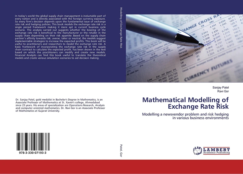 Mathematical Modelling of Exchange Rate Risk: Modelling a newsvendor problem and risk hedging in various business environments