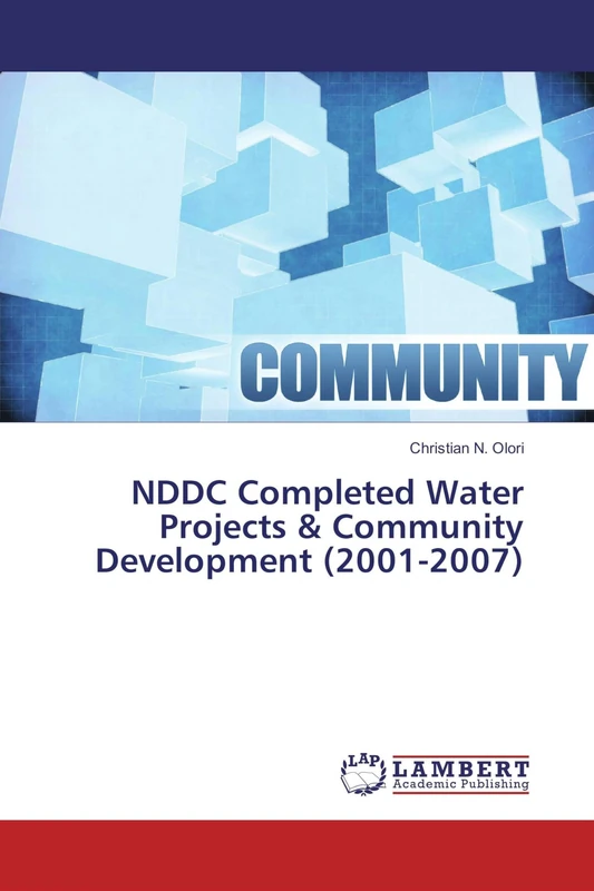 NDDC Completed Water Projects & Community Development (2001-2007) - Image 1