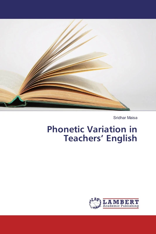 Phonetic Variation in Teachers’ English