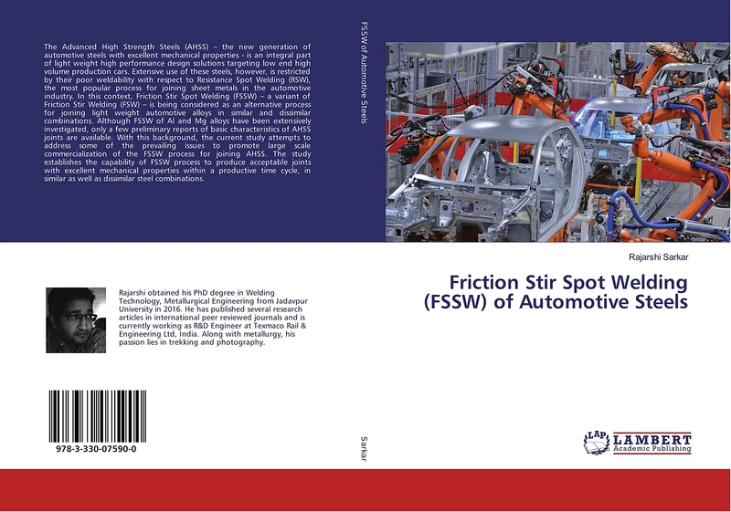 Friction Stir Spot Welding (FSSW) of Automotive Steels