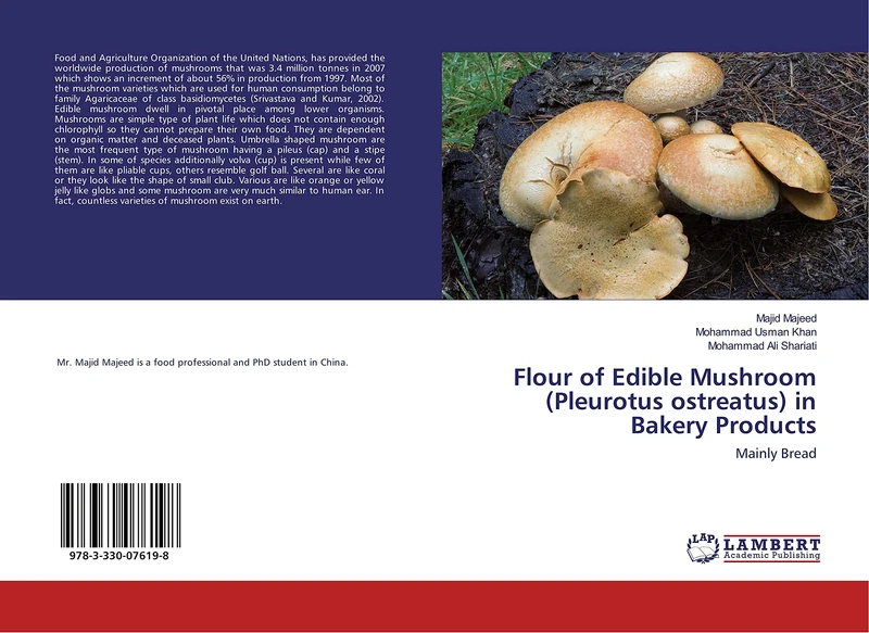 Flour of Edible Mushroom (Pleurotus ostreatus) in Bakery Products: Mainly Bread