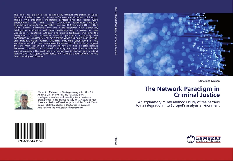 The Network Paradigm in Criminal Justice: An exploratory mixed methods study of the barriers to its integration into Europol’s analysis environment - Image 1