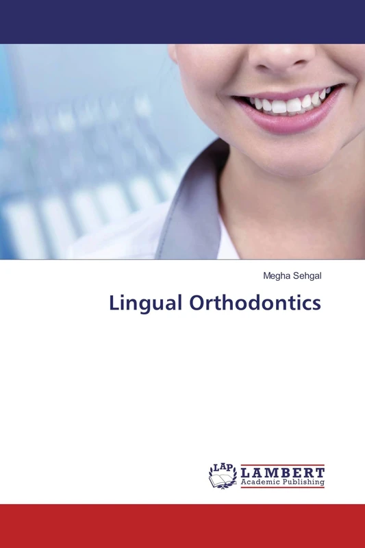 Lingual Orthodontics