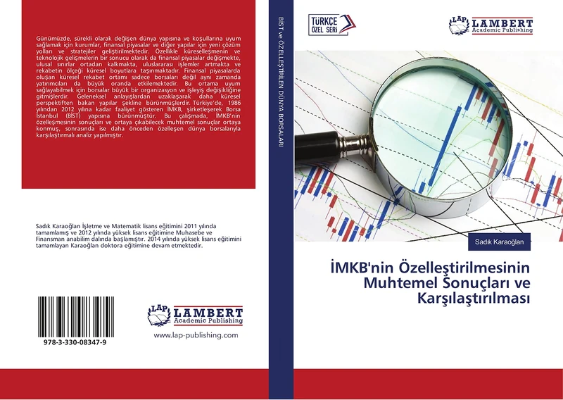 İMKB'nin Özelleştirilmesinin Muhtemel Sonuçları ve Karşılaştırılması