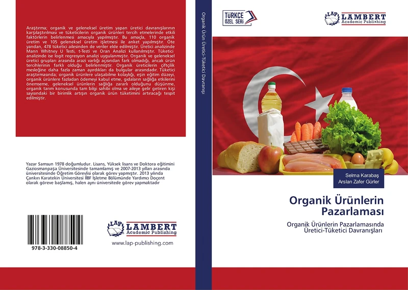 Organik Ürünlerin Pazarlaması: Organik Ürünlerin Pazarlamasında Üretici-Tüketici Davranışları: Organik Ürünlerin Pazarlamas¿nda Üretici-Tüketici Davran¿¿lar¿ - Image 1