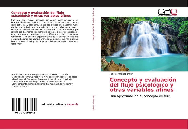 Concepto y evaluación del flujo psicológico y otras variables afines: Una aproximación al concepto de fluir