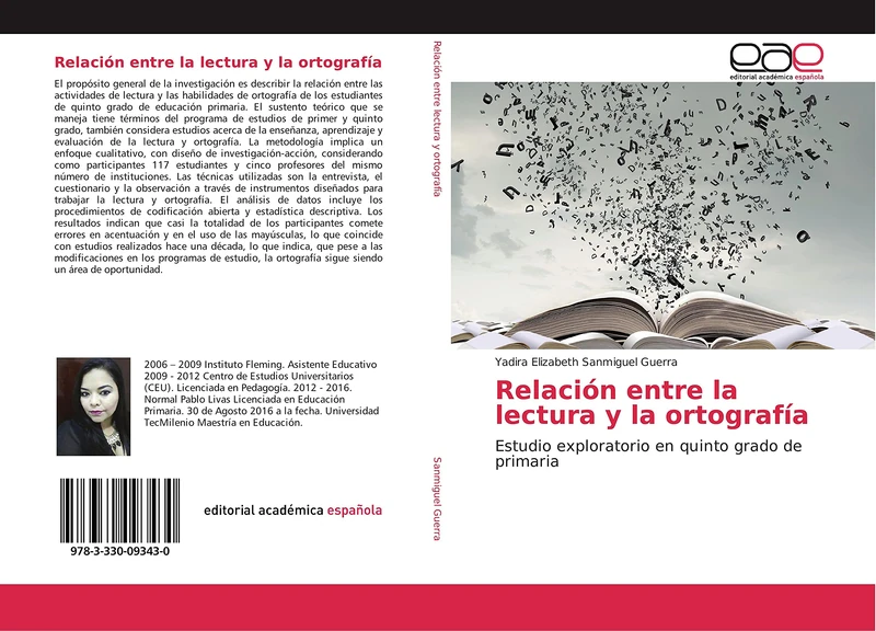 Relación entre la lectura y la ortografía: Estudio exploratorio en quinto grado de primaria
