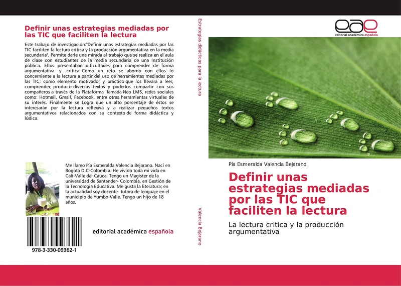 Definir unas estrategias mediadas por las TIC que faciliten la lectura: La lectura critica y la producción argumentativa