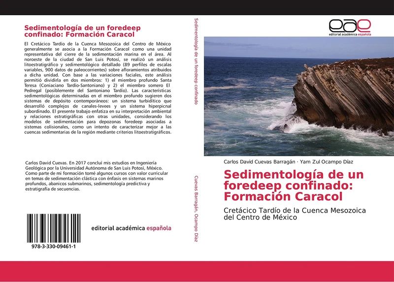 Sedimentología de un foredeep confinado: Formación Caracol: Cretácico Tardío de la Cuenca Mesozoica del Centro de México