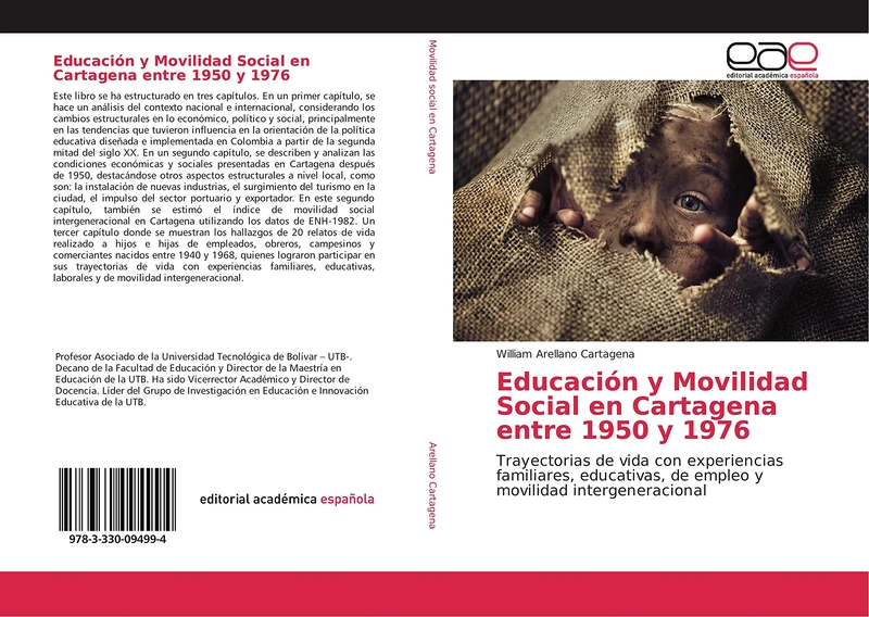 Educación y Movilidad Social en Cartagena entre 1950 y 1976: Trayectorias de vida con experiencias familiares, educativas, de empleo y movilidad intergeneracional