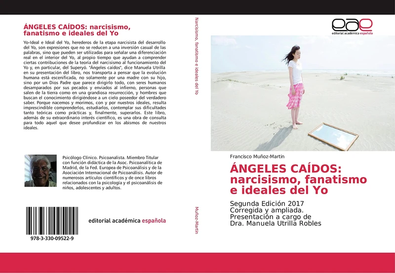 ÁNGELES CAÍDOS: narcisismo, fanatismo e ideales del Yo: Segunda Edición 2017 Corregida y ampliada. Presentación a cargo de Dra. Manuela Utrilla Robles - Image 1