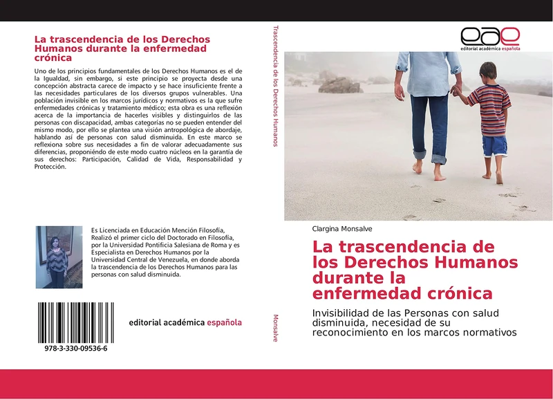 La trascendencia de los Derechos Humanos durante la enfermedad crónica: Invisibilidad de las personas con salud disminuida, necesidad de su reconocimiento en los marcos normativos - Image 1