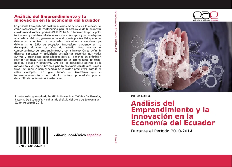 Análisis del Emprendimiento y la Innovación en la Economía del Ecuador: Durante el Período 2010-2014
