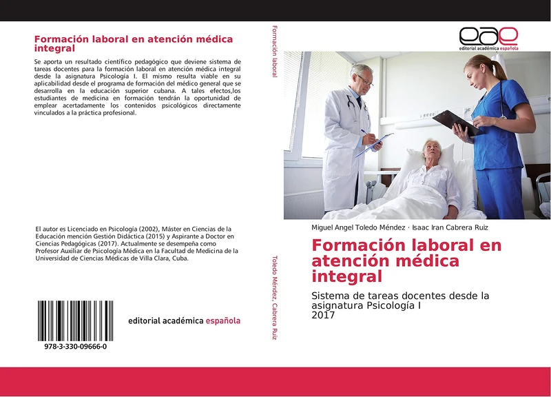 Formación laboral en atención médica integral: Sistema de tareas docentes desde la asignatura Psicología I 2017 - Image 1