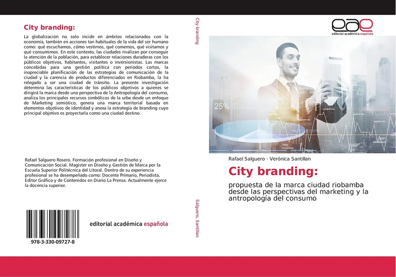 City branding:: propuesta de la marca ciudad riobamba desde las perspectivas del marketing y la antropología del consumo