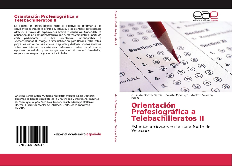 Orientación Profesiográfica a Telebachilleratos II: Estudios aplicados en la zona Norte de Veracruz