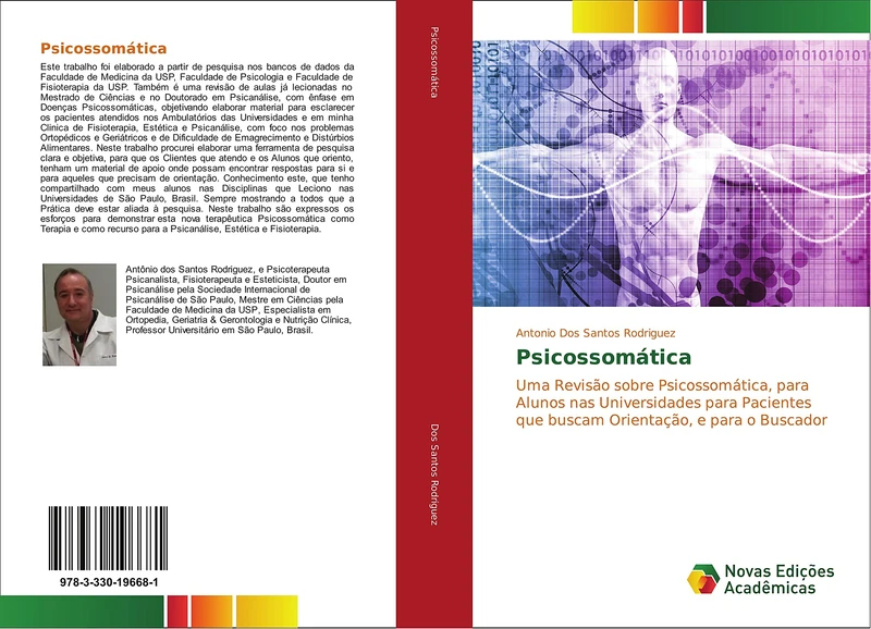 Psicossomática: Uma Revisão sobre Psicossomática, para Alunos nas Universidades para Pacientes que buscam Orientação, e para o Buscador - Image 1